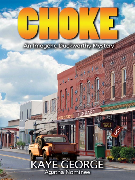 Title details for Choke by Kaye George - Available